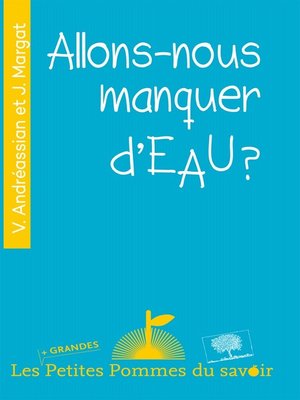 cover image of Allons-nous manquer d'eau ?